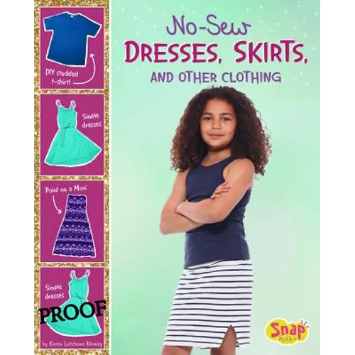 No-Sew Dresses, Skirts, and Other Clothing