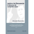Juicio a la Elocuencia: El discurso de Leopoldo López