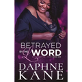 Betrayed by the L word Book one