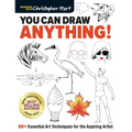 You Can Draw Anything!: 50+ Essential Art Techniques for the Aspiring Artist