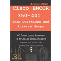 Cisco ENCOR 350-401 Exam Questions and Answers dumps: Actual Exam to prepare to CCNP Enterprise Certification