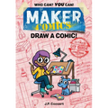 Maker Comics: Draw a Comic!