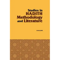 Studies in Hadith Methodology and Literature