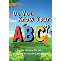 Do You Know Your ABC?