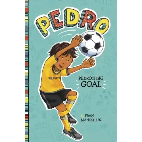 Pedro's Big Goal