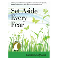 Set Aside Every Fear