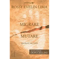 Migrare Mutare - Migrate Mutate