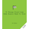 70 Things First-Time Home Buyers Need to Know