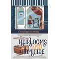 Heirlooms and Homicide