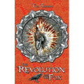 The Revolution and the Fox: Calatians Book 4