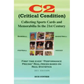 C2: Collecting Sports Cards and Memorabilia In The 21st Century