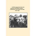 Instilling Aggressiveness: US Advisors and Greek Combat Leadership in the Greek Civil War 1947-1949