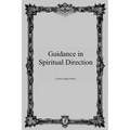 Guidance in Spiritual Direction
