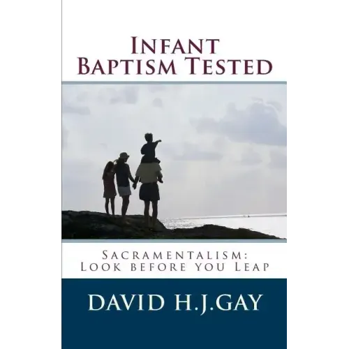Infant Baptism Tested