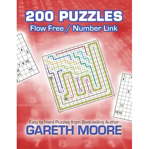 Flow Free / Number Link: 200 Puzzles
