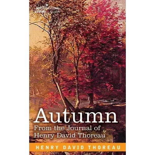 Autumn: From the Journal of Henry David Thoreau