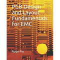 PCB Design and Layout Fundamentals for EMC
