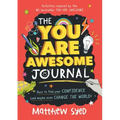 The You Are Awesome Journal