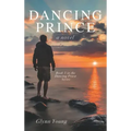 Dancing Prince: Book 5 in the Dancing Priest Series