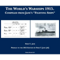 The World's Warships 1915: Compiled from Jane's "Fighting Ships"