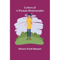 Letters of a Woman Homesteader