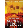 This Rotten World: No More Heroes