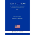 Premium Rates - Payment of Premiums (US Pension Benefit Guaranty Corporation Regulation) (PBGC) (2018 Edition)