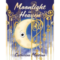 Moonlight in Heaven