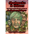 Shadmocks & Shivers: New Tales Inspired by the Stories of R. Chetwynd-Hayes