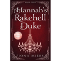 Hannah's Rakehell Duke: Regency Romance Large Print
