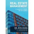 Real Estate Management- A Career by Choice, Not by Chance