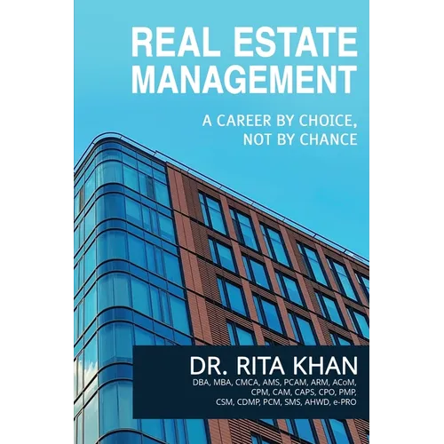 Real Estate Management- A Career by Choice, Not by Chance