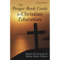 The Prayer Book Guide to Christian Education: Revised Common Lectionary