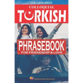 Learn Turkish Language: Colloquial Turkish Phrasebook for Friendship and Love