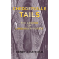 Chedderville Tails: The Legend of Limberger Forest