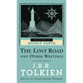 The Lost Road and Other Writings