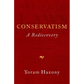 Conservatism: A Rediscovery
