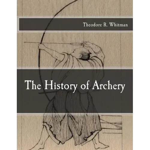The History of Archery