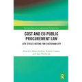 Cost and Eu Public Procurement Law: Life-Cycle Costing for Sustainability