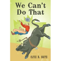 We Can't Do That