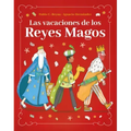 Vacaciones de Los Reyes Magos, Las