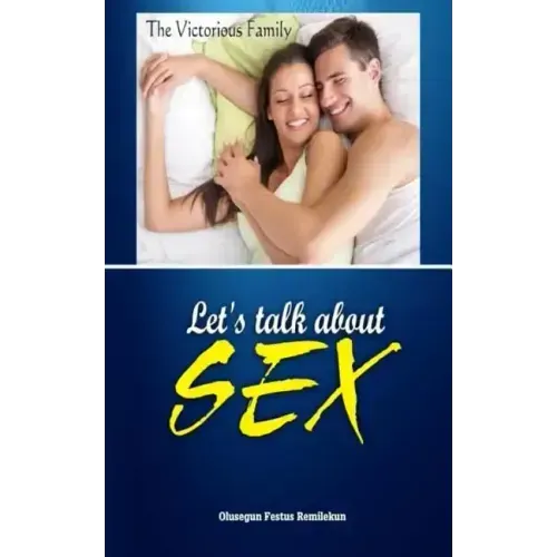 Let's Talk about Sex: The Victorious Home