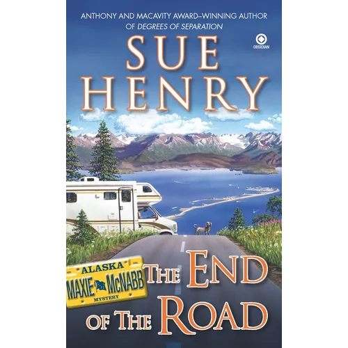 The End of the Road: The End of the Road: A Maxie and Stretch Mystery