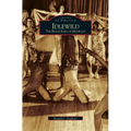Idlewild: The Black Eden of Michigan