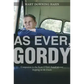 As Ever, Gordy