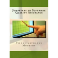Jumpstart to Software Quality Assurance