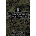 Lovecraftian People and Places