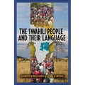 The Swahili People and Their Language: A Teaching Handbook