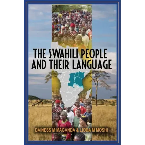 The Swahili People and Their Language: A Teaching Handbook