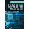 Digital Circuit Simulation Using Excel
